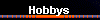  Hobbys 